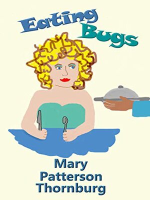 cover image of Eating Bugs